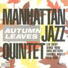 Manhattan Jazz Quintet - Autumn Leaves (Vinyl)
