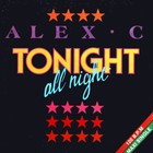 Alex C - Tonight All Night (MCD)