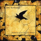 Jim Kirkwood - The Memories Of An Angel In Amber