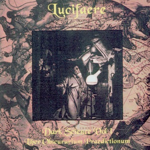 Dark Science Vol. 1: Liber Obscurarium Praedictionum