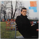 Robert Goulet - Without You (Vinyl)