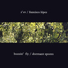 Z'ev - Buzzin' Fly & Dormant Spores CD2