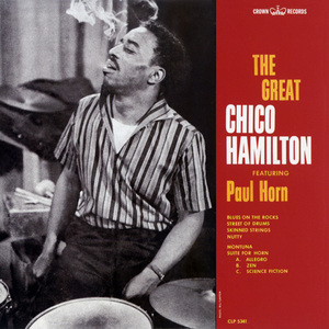 The Great Chico Hamilton (With Paul Horn) (Vinyl)