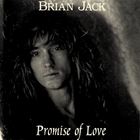 Brian Jack - Promise Of Love