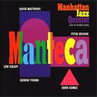 Manhattan Jazz Quintet - Manteca