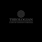 Theologian - A Life Of Constant Struggle (EP)