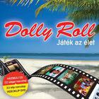 Dolly Roll - Játék Az Élet (Expanded Edition)
