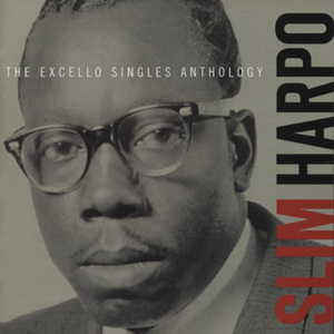 Slim Harpo: The Excello Singles Anthology CD1