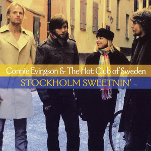 Stockholm Sweetnin' (With The Hot Club Of Sweden)