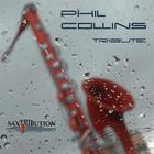Saxtribution - Phil Collins - Tribute