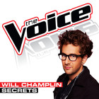 Will Champlin - Secrets (The Voice Performance) (CDS)