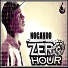 NoCanDo - Zero Hour
