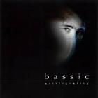 Bassic - Artificiality