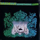 Daedelus - Something Bells (EP)
