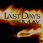 Last Days Of May - Last Days Of May