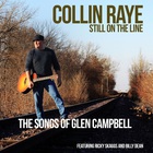 Collin Raye - Still On The Line….The Songs Of Glen Campbell