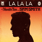 Naughty Boy - La La La (EP)