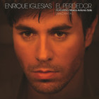 Enrique Iglesias - El Perdedor (CDS)