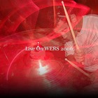 Live On Wers 2006 (EP)