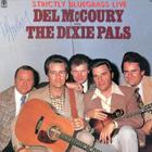 Del McCoury - Strictly Bluegrass Live (With The Dixie Pals) (Vinyl)