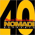 I Nomadi - 40 Nomads CD1