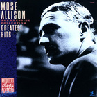 Mose Allison - Greatest Hits (Remastered 1991)