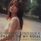 Chihiro Onitsuka - Cradle On My Noise Live