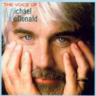 Michael McDonald - The Voice Of Michael Mcdonald
