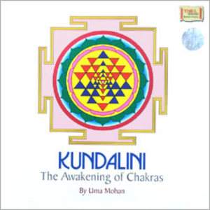 Kundalini - The Awakening Of Chakras