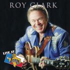 Roy Clark - Live At Billy Bob's Texas