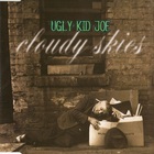 Ugly Kid Joe - Cloudy Skies (EP)