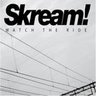 Skream - Watch The Ride