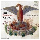 Stile Antico - The Phoenix Rising