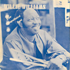 Willie Williams - Raw Unpolluted Soul (Vinyl)
