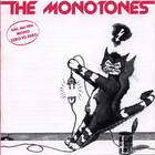 The Monotones (Vinyl)