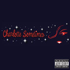 Charlotte Sometimes - Charlotte Sometimes (EP)