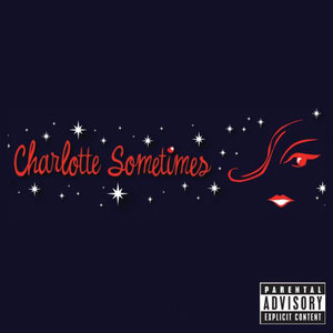 Charlotte Sometimes (EP)