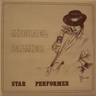 Michael Palmer - Star Performer (Vinyl)