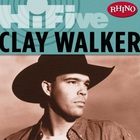 Rhino Hi-Five: Clay Walker (EP)