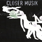 Closer Musik - After Love