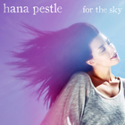 Hana Pestle - For The Sky (EP)