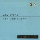 Movietone - Day And Night