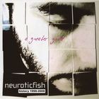 Neuroticfish - A Greater Good