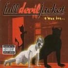 Full Devil Jacket - A Wax Box... (EP)