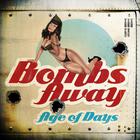 Age Of Days - Bombs Away (CDS)