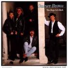 Sawyer Brown - The Boys Are Back