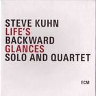 Steve Kuhn - Life's Backward Glances CD1