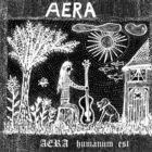 Aera - Humanum Est / Hand Und Fuss (Remastered 2004)