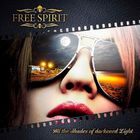 Free The Spirit - All The Shades Of Darkened Light