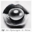 Mø - No Mythologies To Follow (Deluxe Edition)